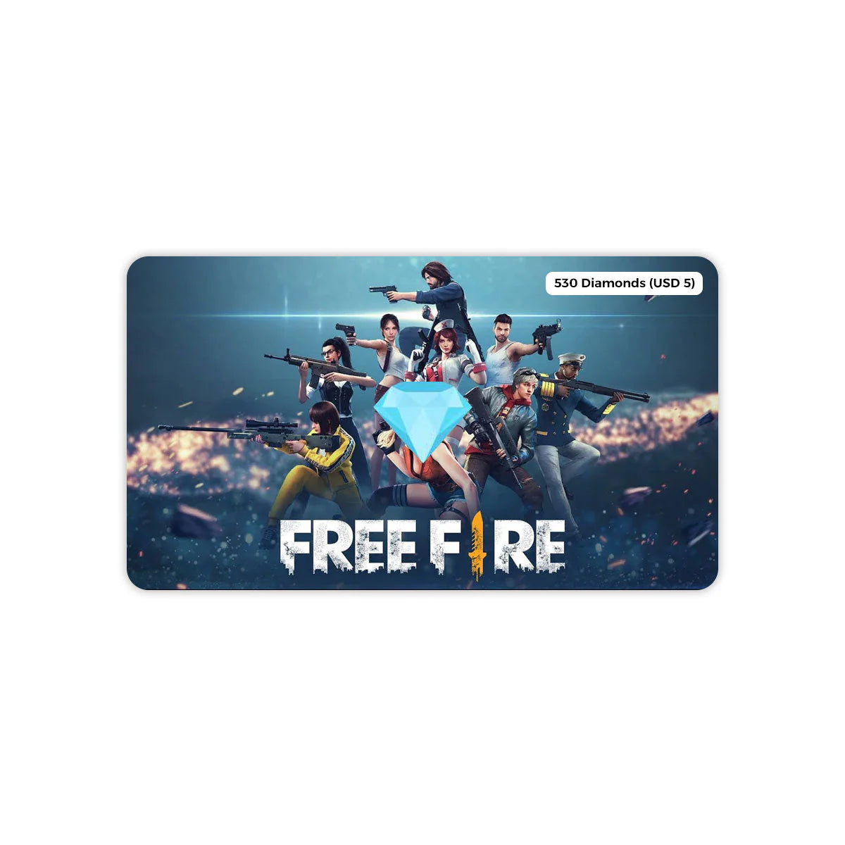 FreeFire - USD 5 (530 Diamonds) - Gift Card FreeFire - USD 5 (530 Diamonds) - Gift Card