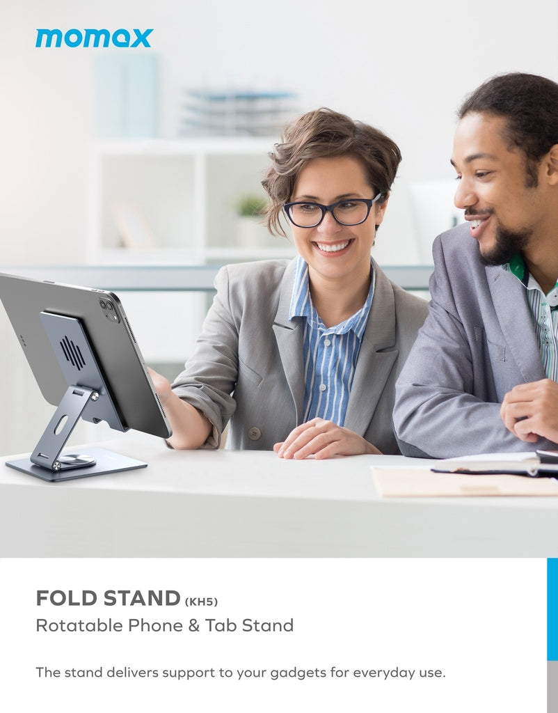 MOMAX FOLD STAND ROTATABLE PHONE AND TABLET STAND MOMAX FOLD STAND ROTATABLE PHONE AND TABLET STAND