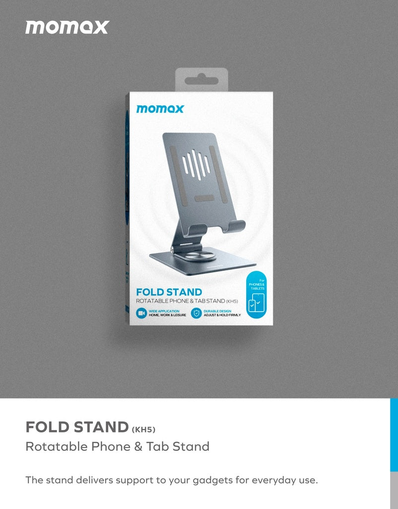 MOMAX FOLD STAND ROTATABLE PHONE AND TABLET STAND MOMAX FOLD STAND ROTATABLE PHONE AND TABLET STAND
